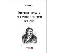 Introduction À La Philosophie Du Droit De Hegel