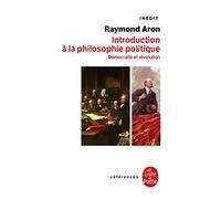 Introduction à la philosophie politique : Démocratie et révolution