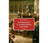 Introduction à la philosophie politique - Philippe Bénéton - Puf - broché - Essai