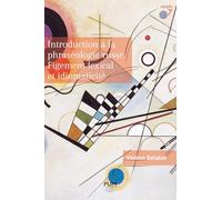 Introduction à la phraséologie russe: Figement lexical et idiomaticité