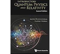 Introduction à la physique quantique et à la relativité