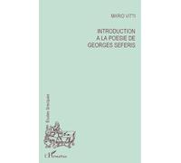 Mario Vitti – Introduction à la poésie de Georges Seferis – Broché – L'Harmattan