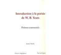 Introduction à la poésie de W.B. Yeats