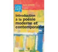 Introduction à la poésie moderne et contemporaine - Daniel Leuwers - Armand Colin - broché - Etude