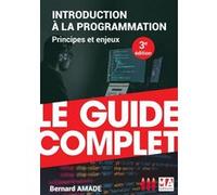 Introduction À La Programmation - Principes Et Enjeux