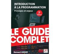 Introduction À La Programmation - Principes Et Enjeux