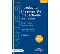 Introduction à la propriété intellectuelle - Unité et diversité