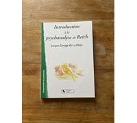INTRODUCTION A LA PSYCHANALYSE DE REICH