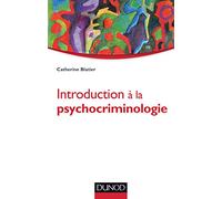 Introduction à la psychocriminologie
