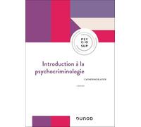 Introduction à la psychocriminologie - 3e éd