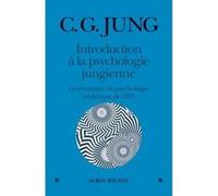 Introduction à la psychologie jungienne Viviane Thibaudier (Traduction), Karen Hainsworth (Traduction), Carl Gustav Jung (Auteur)