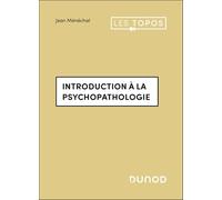 Introduction à la psychopathologie