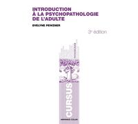Introduction à la psychopathologie de l'adulte - Evelyne Pewzner - Armand Colin - broché - Essai