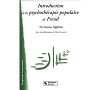 Introduction a la psychotherapie populaire de freud - APPEAU/LASSERRE - Chronique Sociale - broché - Essai