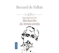 Introduction À La Recherche Du Temps Perdu - Suivi De Marcel Proust, Maximes Et Pensées