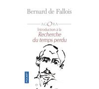 Introduction À La Recherche Du Temps Perdu - Suivi De Marcel Proust, Maximes Et Pensées