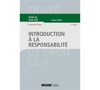 Introduction à la responsabilité Geneviève Viney (Auteur)
