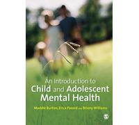 Introduction à la santé mentale de l'enfant et de l'adolescent