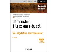 Introduction à la science du sol - 8e éd.: Sol, végétation, environnement