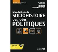 Introduction à la sociohistoire des idées politiques 2020 - Julien Weisbein - De Boeck Supérieur - broché - Etude