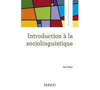 Introduction à la sociolinguistique 2nde édition - Henri Boyer - Dunod - broché - Essai