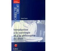 Introduction à la sociologie et à la philosophie du droit (ancienne édition)