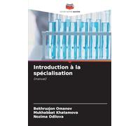 Introduction à la spécialisation