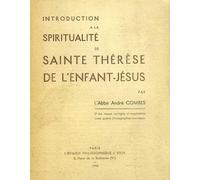 Introduction À La Spiritualité De Sainte Thérèse De L'enfant-Jésus