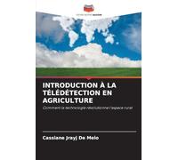 Introduction À La Télédétection En Agriculture