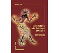 Introduction À La Théologie Africaine