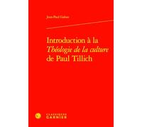 Introduction à la Théologie de la culture de Paul Tillich