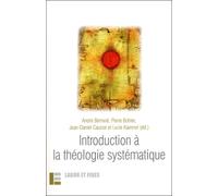 Introduction à la théologie systématique - Collectif - Labor Et Fides - broché - Etude