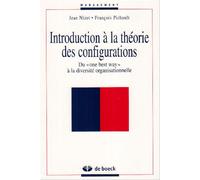 Introduction à la théorie des configurations: Du one best way à la diversité organisationnelle