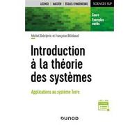 Introduction À La Théorie Des Systèmes - Applications Au Système Terre