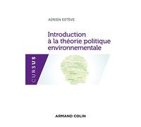 Introduction à la théorie politique environnementale