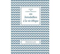 Introduction À La Vie Éthique