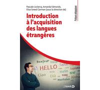 Introduction à l'acquisition des langues étrangères 2021 - Pascale Leclercq - De Boeck Supérieur - broché - Scolaire / Universitaire