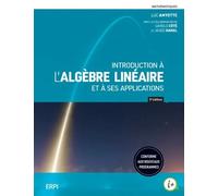 Introduction à l'algèbre linéaire et à ses applications - 5e édition Manuel + version numérique 1 an - Luc Amyotte - Erpi - Livre CD-ROM - Manuel CD