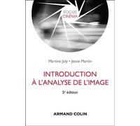 Introduction à l'analyse de l'image 5ème édition - Martine Joly - Armand Colin - broché - Essai
