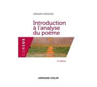 Introduction à l'analyse du poème 4ème édition - Gérard Dessons - Armand Colin - broché - Essai