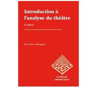 Introduction à l'analyse du théâtre - Jean-Pierre Ryngaert - Armand Colin - broché - Etude
