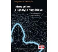 Introduction à l'analyse numérique Jacques Rappaz (Auteur), Marco Picasso (Auteur)