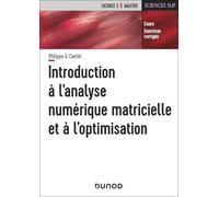 Introduction À L'analyse Numérique Matricielle Et À L'optimisation
