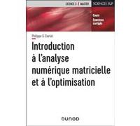 Introduction À L'analyse Numérique Matricielle Et À L'optimisation