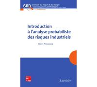 Introduction a l'analyse probabiliste des risques industriel - Procaccia - Technique Et Documentation - broché - Livre