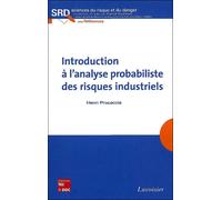 Introduction à l'analyse probabiliste des risques industriels - Procaccia - Technique Et Documentation - broché - Etude