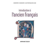 Introduction à l'ancien français - 3e éd.