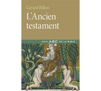 Introduction à l'ancien testament Gérard Billon (Auteur)