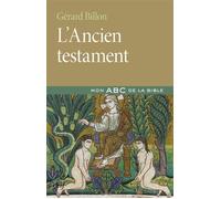 Introduction à l'ancien testament - Gérard Billon - Cerf - broché - Essai