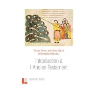 Introduction à l'Ancien Testament - Thomas Römer - Labor Et Fides - broché - Essai